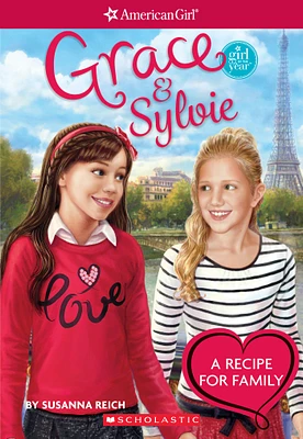 Grace and Sylvie (American Girl: Girl of the Year 2015)