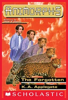 The Forgotten (Animorphs #11)