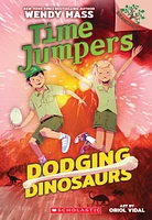 Dodging Dinosaurs: A Branches Book (Time Jumpers #4)