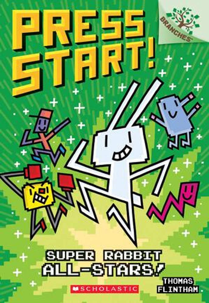 Super Rabbit All-Stars!: A Branches Book (Press Start! #8)