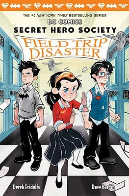 Field Trip Disaster (DC Comics: Secret Hero Society #5)