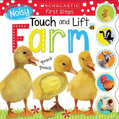 Noisy Touch and Lift Farm: Scholastic Early Learners (Touch and Lift)