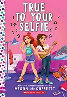 True To Your Selfie: A Wish Novel