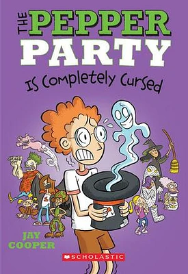 The Pepper Party Is Completely Cursed (The Pepper Party #3)