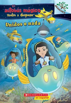 Unidos o nada: Explora bancos de peces (El autobus mágico vuelve a despegar)