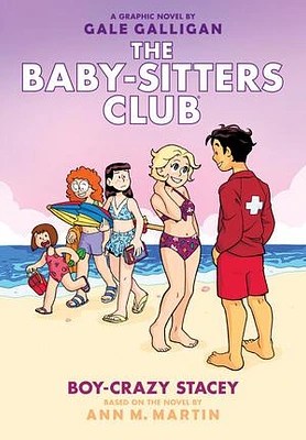 Boy-Crazy Stacey: A Graphic Novel (The Baby-sitters Club #7) (Library Edition)