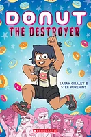 Donut the Destroyer: A Graphic Novel