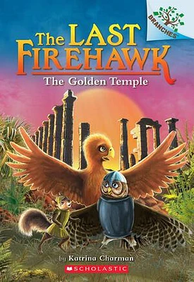 The Golden Temple: A Branches Book (The Last Firehawk #9