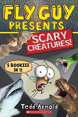 Fly Guy Presents: Scary Creatures!