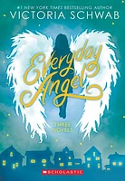 Everyday Angel: Three Novels