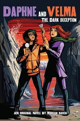 The Dark Deception (Daphne and Velma YA Novel #2) (Dark Deception (Daphne and Velma YA Novel #2))