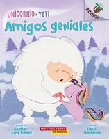 Unicornio y Yeti 3: Amigos geniales (Friends Rock)