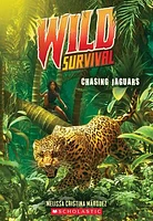 Chasing Jaguars (Wild Survival #3