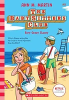 Boy-Crazy Stacey (The Baby-Sitters Club #8)