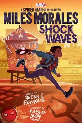 Miles Morales: Shock Waves (Original Spider-Man Graphic Novel