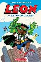 Leon the Extraordinary: A Graphic Novel (Leon #1