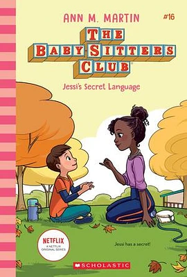 Jessi's Secret Language (The Baby-Sitters Club #16