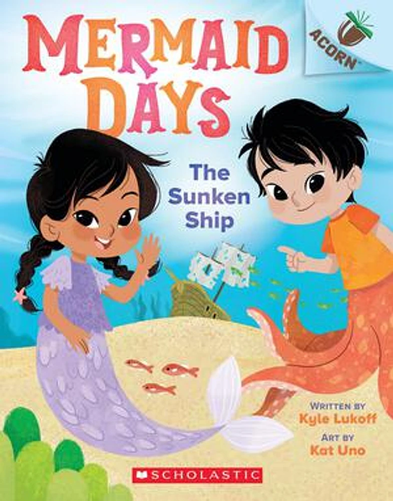 The Sunken Ship: An Acorn Book (Mermaid Days #1