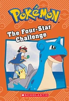 The Four-Star Challenge (Pokémon: Chapter Book)