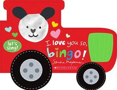 I Love You So, Bingo! (A Let's Sing Board Book)