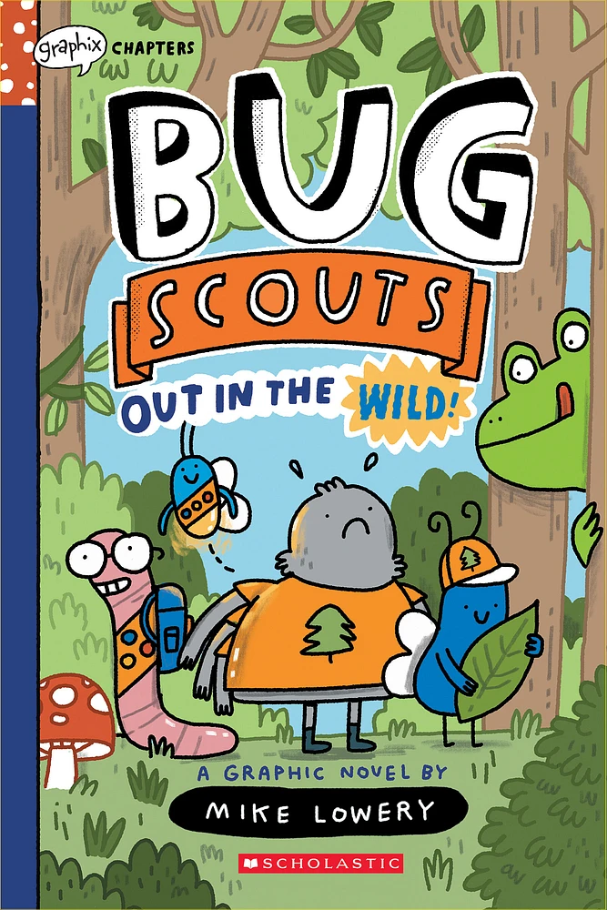 Out in the Wild: A Graphix Chapters Book (Bug Scouts #1)