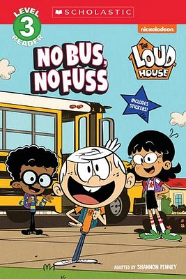 The Loud House: NO BUS, NO FUSS