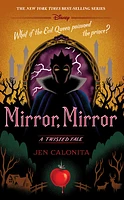 Mirror, Mirror (A Twisted Tale)