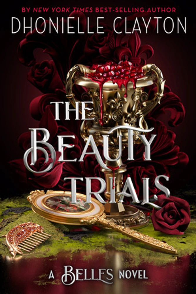 The Beauty Trials (A Belles novel)