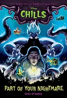 Part of Your Nightmare (Disney Chills, Book One)