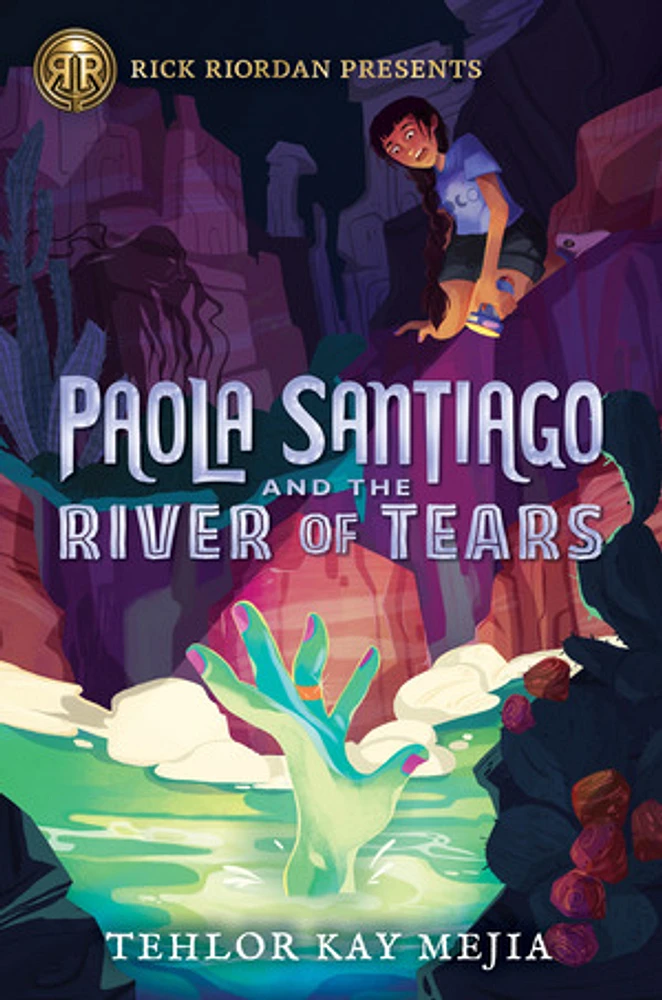 Rick Riordan Presents Paola Santiago and the River of Tears (A Paola Santiago Novel Book 1)