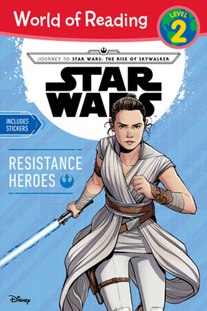 Journey to Star Wars: The Rise of Skywalker Resistance Heroes (Level 2 Reader)