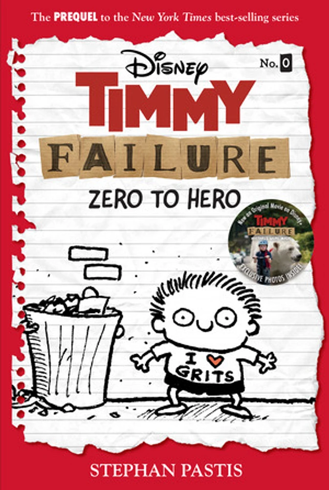 Timmy Failure: Zero to Hero (Timmy Failure Prequel