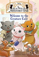 The Aristokittens #1: Welcome to the Creature Caf