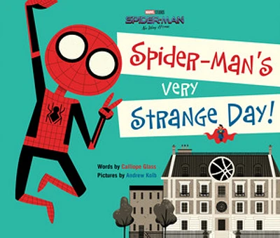 Spider-Man: No Way Home: Spider-Man's Very Strange Day!