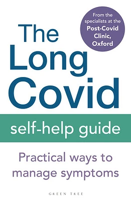 The Long Covid Self-Help Guide