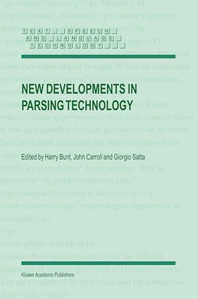 New Developments in Parsing Technology