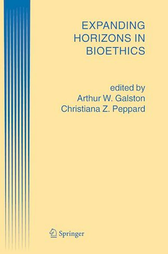 Expanding Horizons in Bioethics