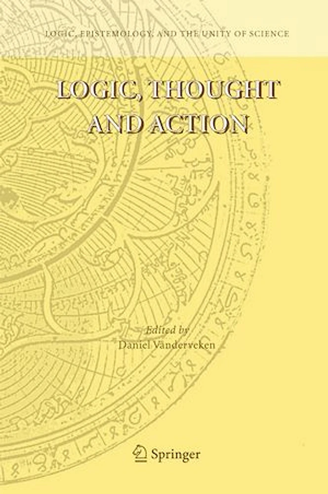 Logic, Thought and Action