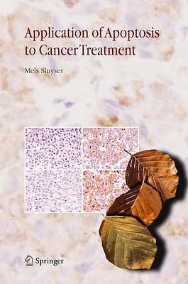 Application of Apoptosis to Cancer Treatment