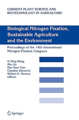 Biological Nitrogen Fixation, Sustainable Agriculture and the Environmental-Plant sciences