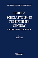 Hebrew Scholasticism in the Fifteenth Century