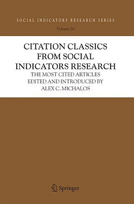 Citation Classics from Social Indicators Research