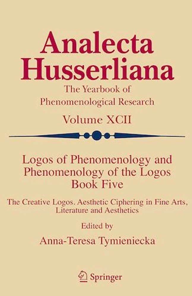 Logos of Phenomenology and Phenomenology of the Logos. Book Five