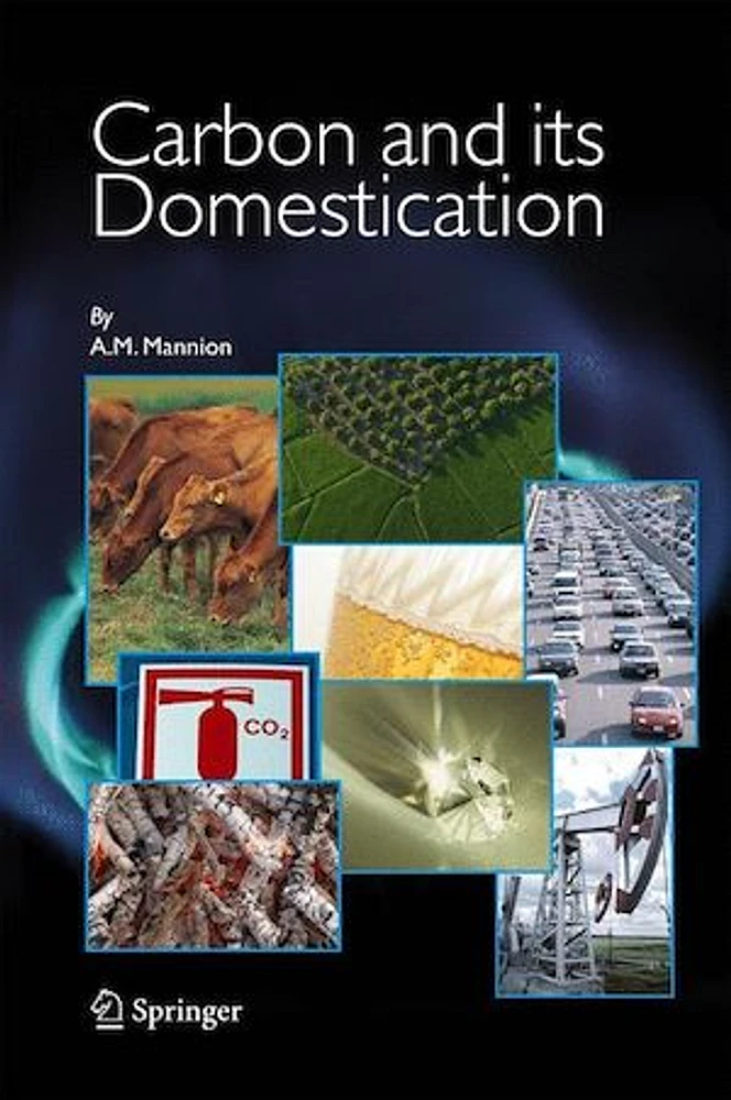 Carbon and its domestication