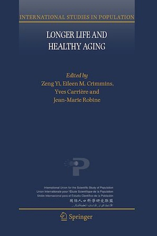 Longer Life and Healthy Aging