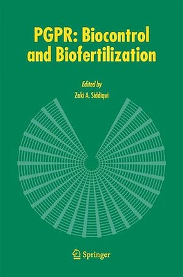 PGPR: Biocontrol and Biofertilization