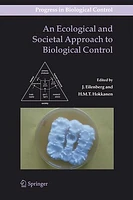 An Ecological and Societal Approach to Biological Control