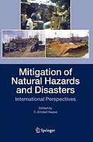 Mitigation of Natural Hazards and Disasters: International Perspectives