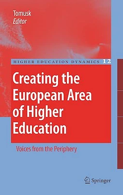 CREATING THE EUROPEAN AREA OF HIGHER EDUCATION