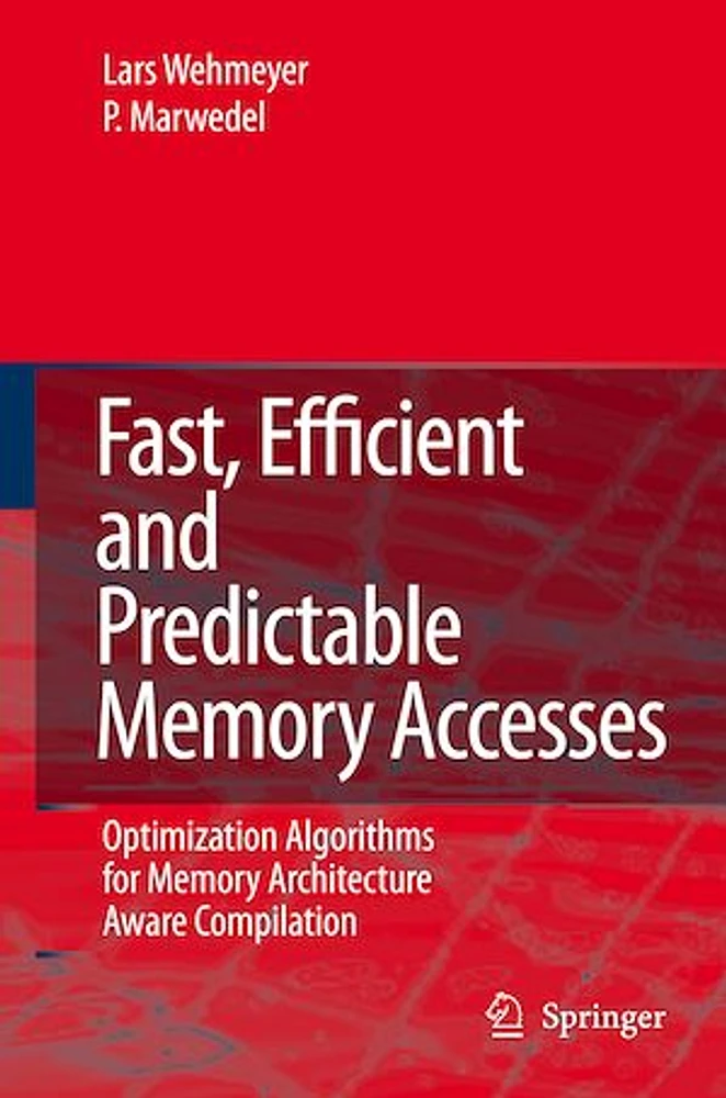 Fast, Efficient and Predictable Memory Accesses